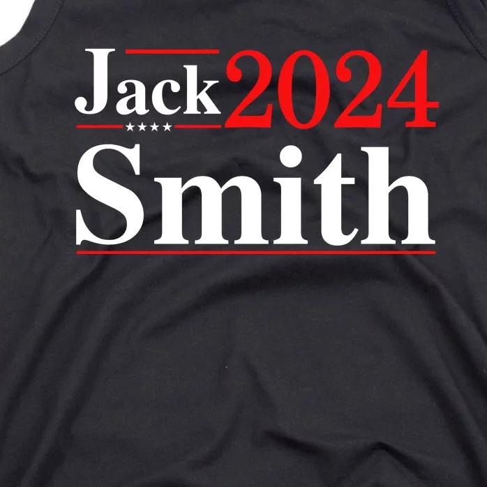 Jack Smith For President Jack Smith 2024 Tank Top