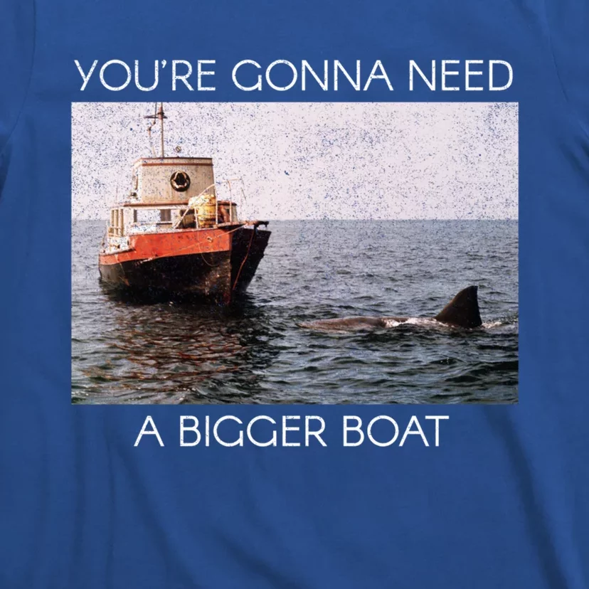 Jaws Screen Grab You're Gonna Need A Bigger Boat Gift T-Shirt