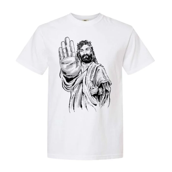 Jesus Stop Hand Sign Garment-Dyed Heavyweight T-Shirt