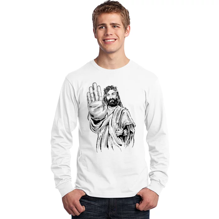 Jesus Stop Hand Sign Long Sleeve Shirt