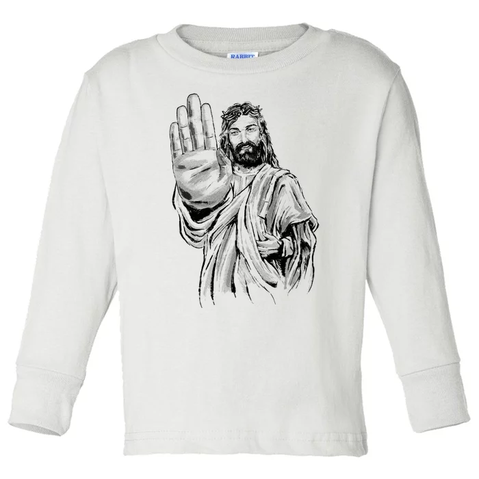 Jesus Stop Hand Sign Toddler Long Sleeve Shirt