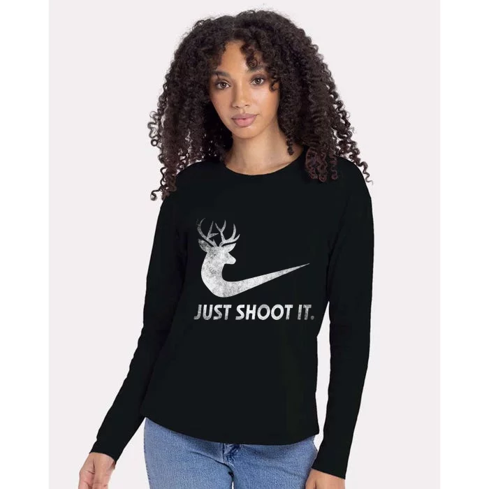 Just Shoot It Funny Deer Hunting Womens Cotton Relaxed Long Sleeve T-Shirt