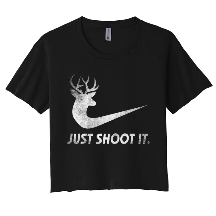 Just Shoot It Funny Deer Hunting Women's Crop Top Tee