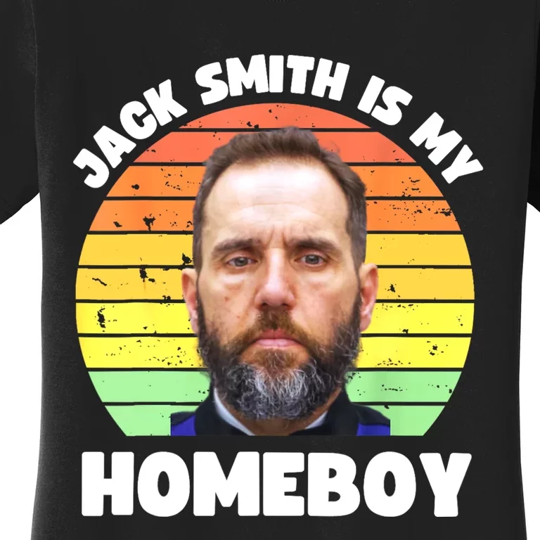 Jack Smith Is My Homeboy Jack Smith Fan Club Women's T-Shirt