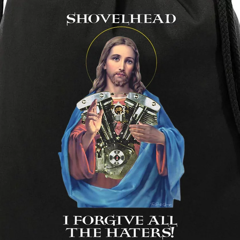 Jesus Shovelhead I Forgive All The Haters Biker Gear Drawstring Bag