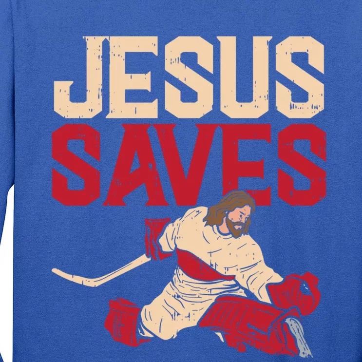 Jesus Saves Ice Hockey Goalie Sport Religious Christian Gift Great Gift Long Sleeve Shirt