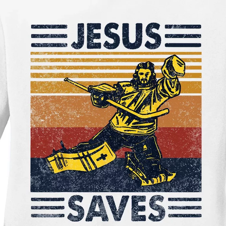 Jesus Saves Ice Hockey Goalie Sport Religious Christian Gift Ladies Long Sleeve Shirt