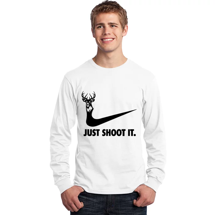 Just Shoot It. Hunting Season Long Sleeve Shirt