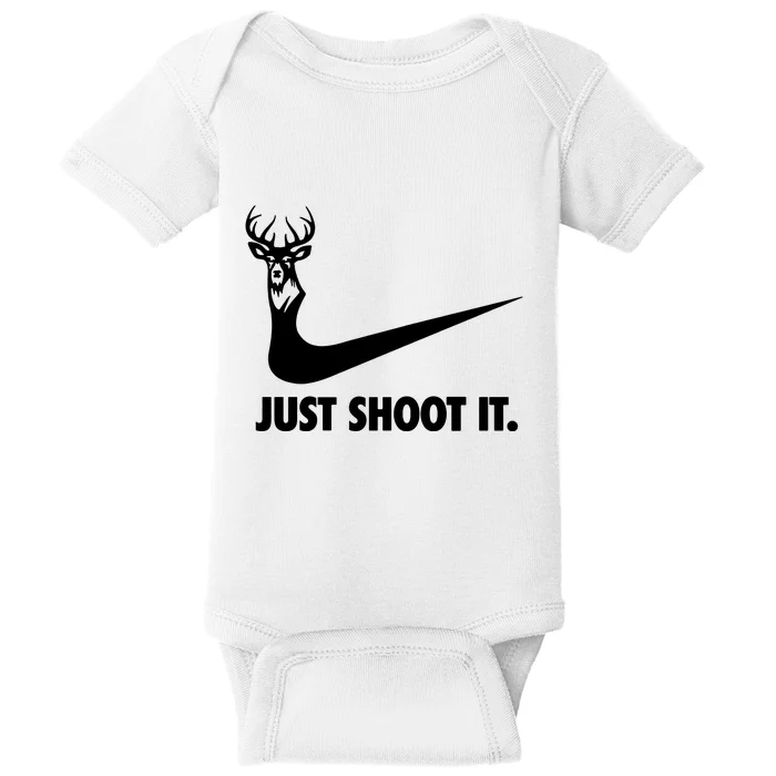 Just Shoot It. Hunting Season Baby Bodysuit