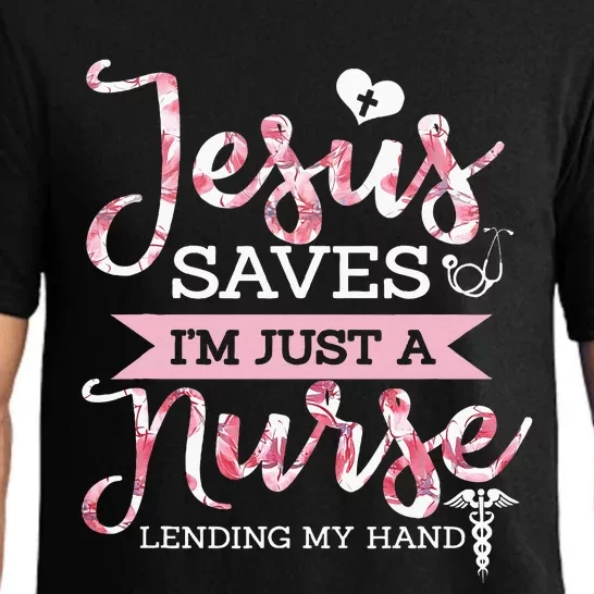 Jesus Saves IM Just A Nurse Christian Faith Religious Gift Pajama Set