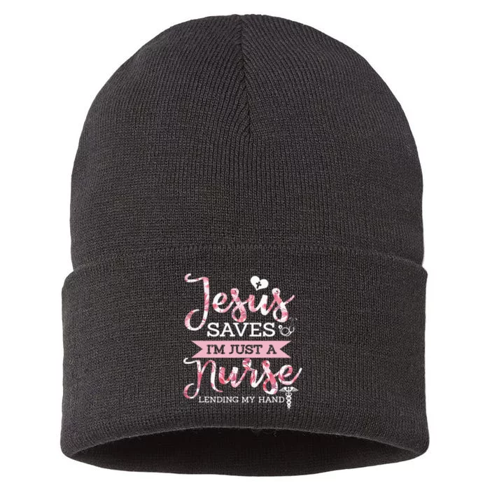 Jesus Saves IM Just A Nurse Christian Faith Religious Gift Sustainable Knit Beanie