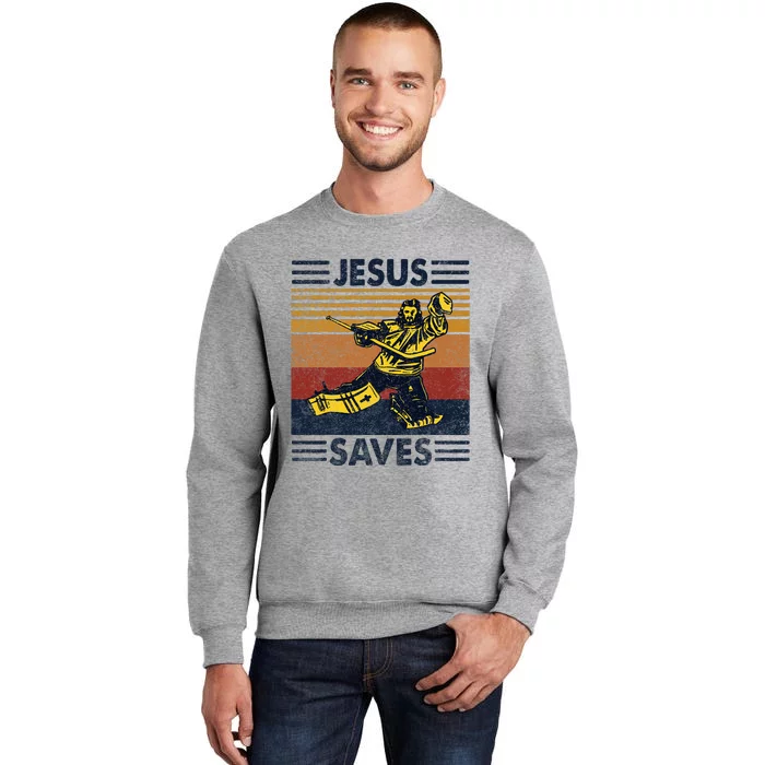 Jesus Saves Ice Hockey Goalie Sport Religious Christian Gift Tall Sweatshirt