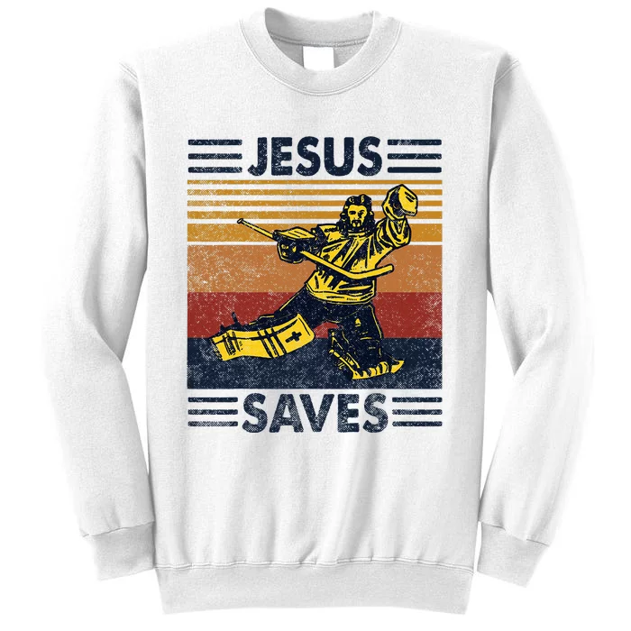 Jesus Saves Ice Hockey Goalie Sport Religious Christian Gift Sweatshirt