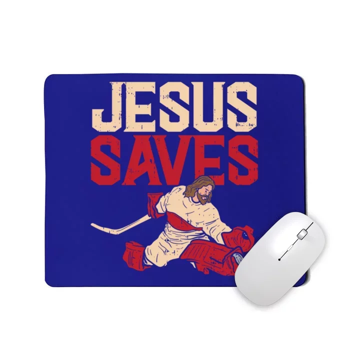 Jesus Saves Ice Hockey Goalie Sport Religious Christian Gift Great Gift Mousepad