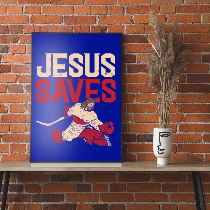 Jesus Saves Ice Hockey Goalie Sport Religious Christian Gift Great Gift Poster