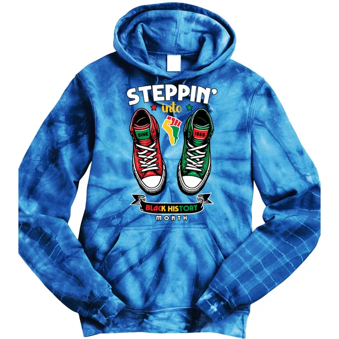 Junenth Steppin Into Black History Month Funny Gift Tie Dye Hoodie