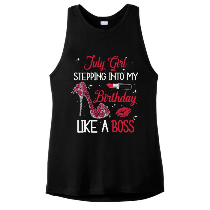 July Stepping Into My Happy Birthday Like A Boss Ladies Tri-Blend Wicking Tank