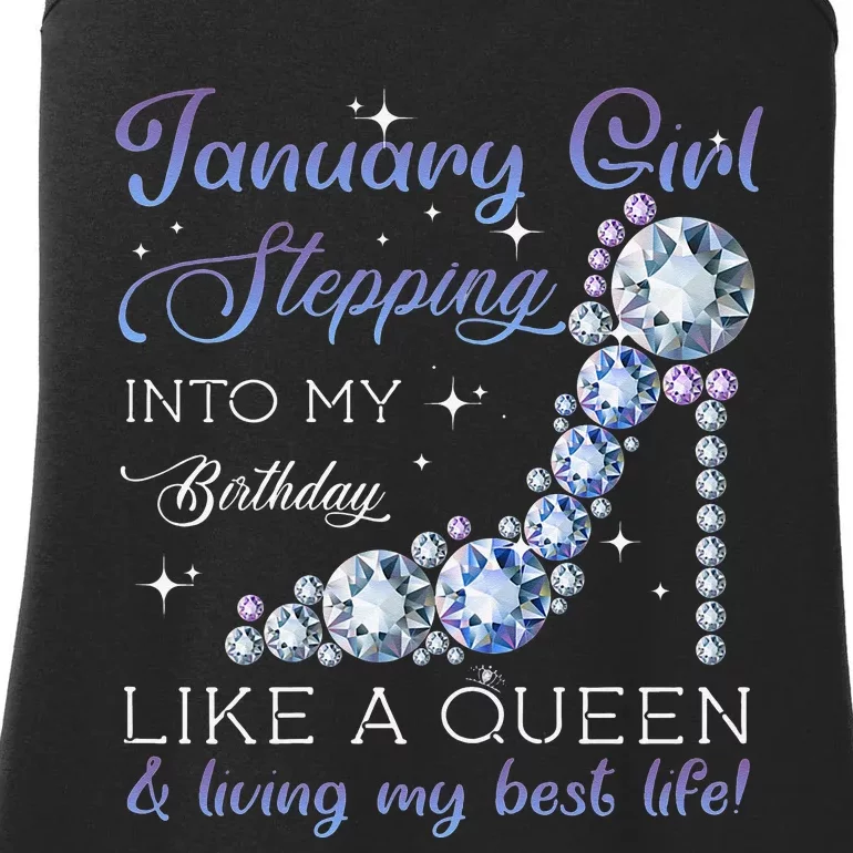 January Stepping Into My Birthday Like A Queen Ladies Essential Tank