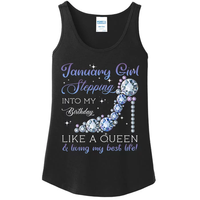 January Stepping Into My Birthday Like A Queen Ladies Essential Tank