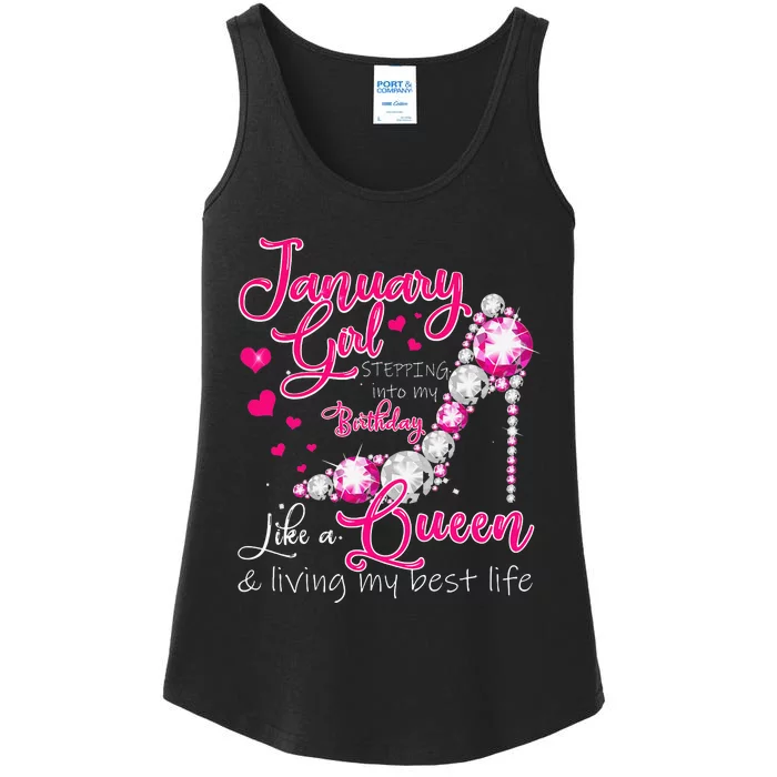 January Stepping Into My Birthday Like A Queen Ladies Essential Tank