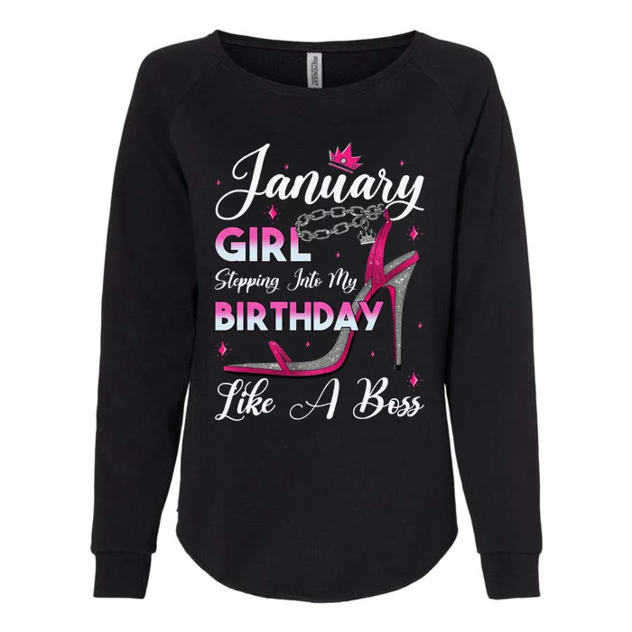 January Stepping Into My Birthday With Pink Sandal Womens California Wash Sweatshirt