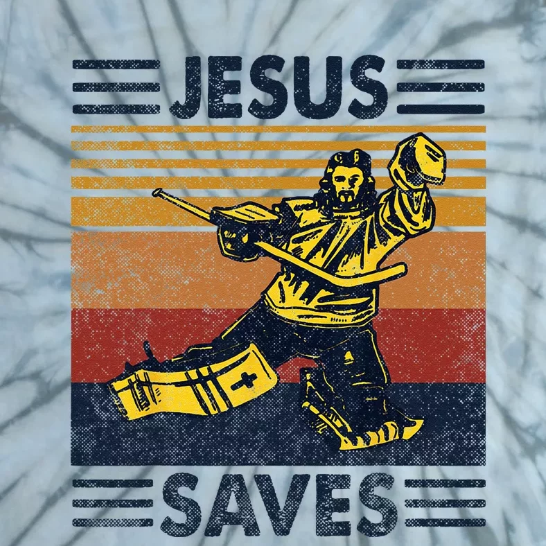 Jesus Saves Ice Hockey Goalie Sport Religious Christian Gift Tie-Dye T-Shirt