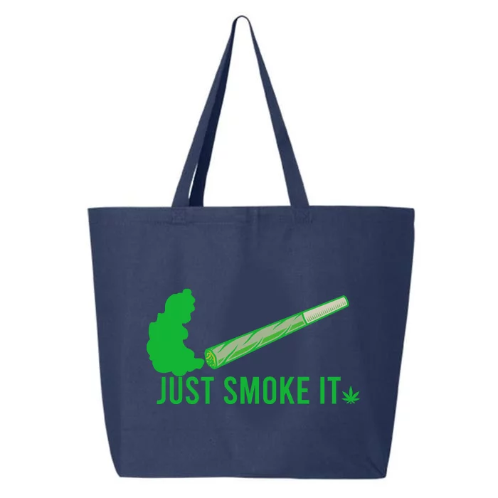 Just Smoke It 25L Jumbo Tote