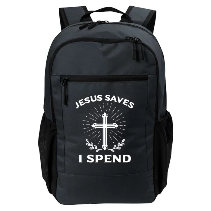 Jesus Saves I Spend Daily Commute Backpack