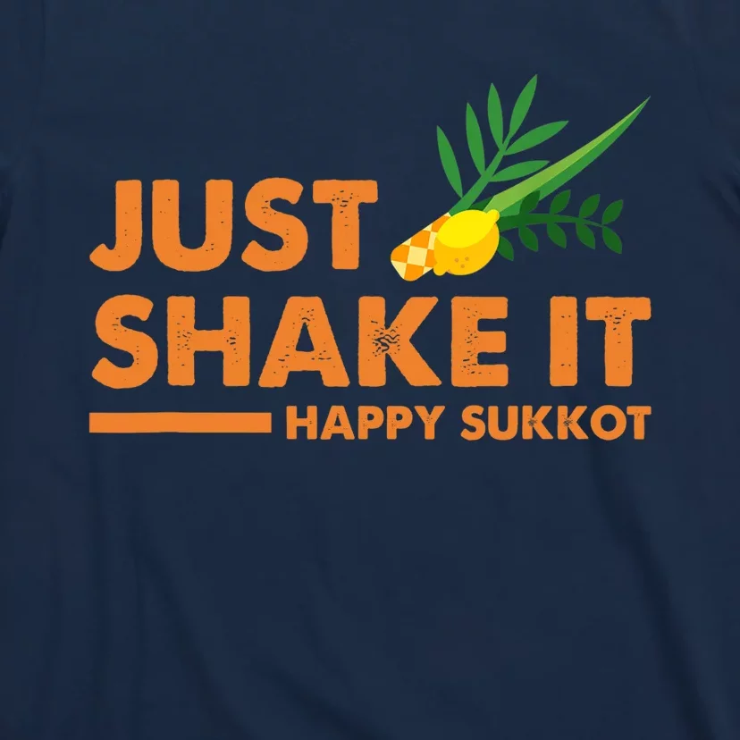 Just Shake It Happy Sukkot Festival Jewish Holiday Hebrew T-Shirt