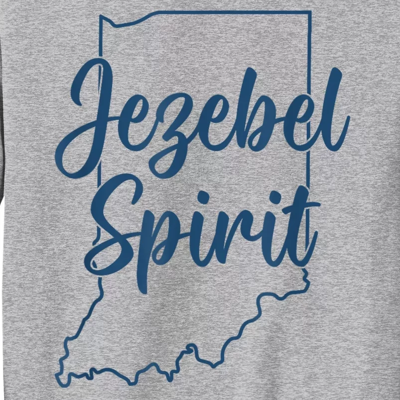 Jezebel Spirit Indiana Tall Sweatshirt