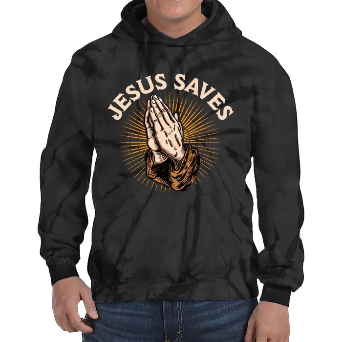 Jesus Saves Tie Dye Hoodie