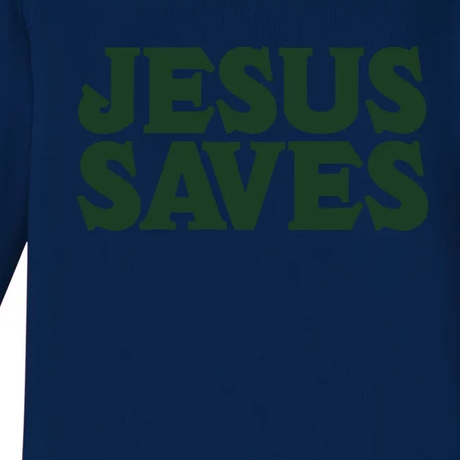 Mall Of America Jesus Saves Jesus Is The Only Way CHRISTIANITY Christain Front & Back Baby Long Sleeve Bodysuit