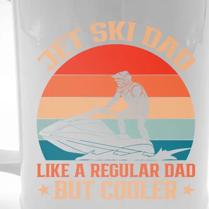 Jet Skiing Jetski Dad Like A Regular Dad But Cooler Gift Front & Back Beer Stein