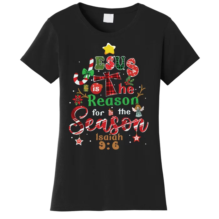 Jesus Sweatshirt Jesus Is The Reason Christmas Women's T-Shirt