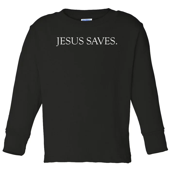 JESUS SAVES Toddler Long Sleeve Shirt