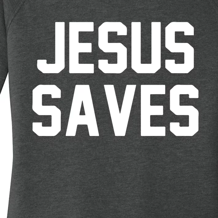 JESUS SAVES Women's Perfect Tri Tunic Long Sleeve Shirt