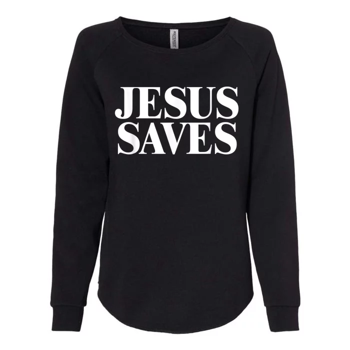 JESUS SAVES Womens California Wash Sweatshirt