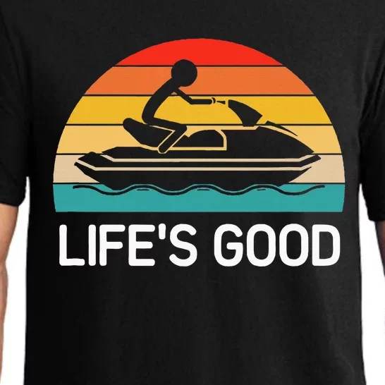 Jet Ski LifeS Good Life Quotes For Family Pajama Set