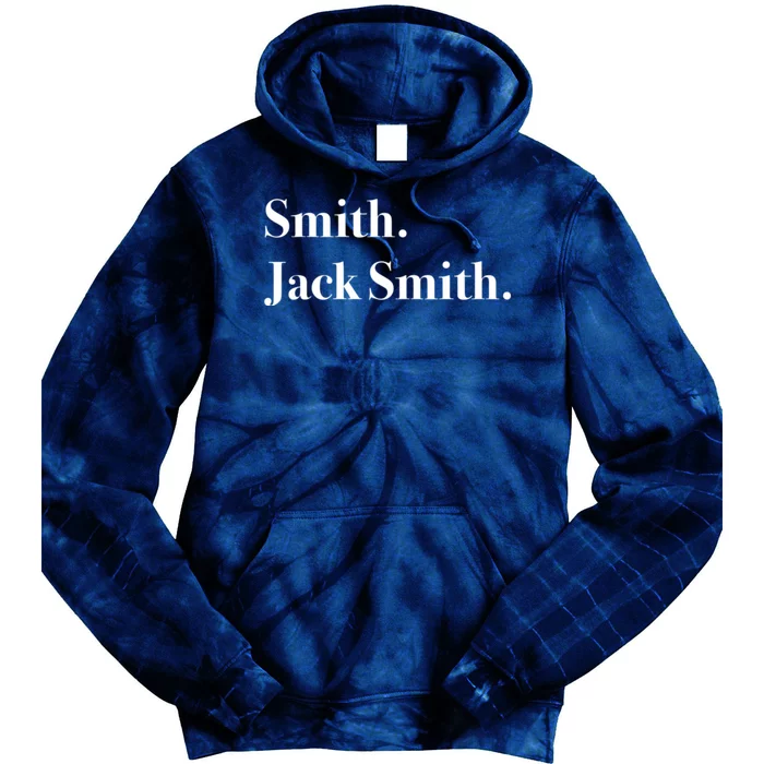 Jack Smith Lets Go Jack Smith Jack Smith Fan Club Jack Smith For President J Tie Dye Hoodie