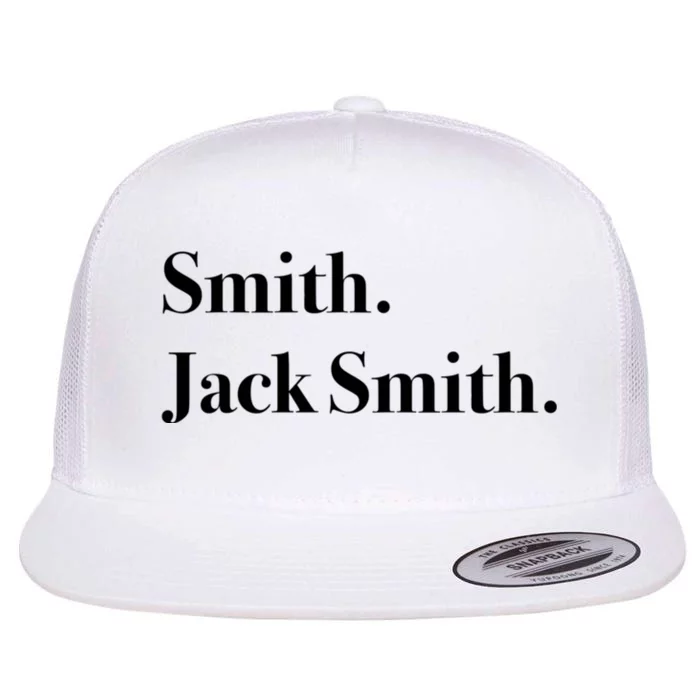 Jack Smith Lets Go Jack Smith Jack Smith Fan Club Jack Smith For President J Flat Bill Trucker Hat