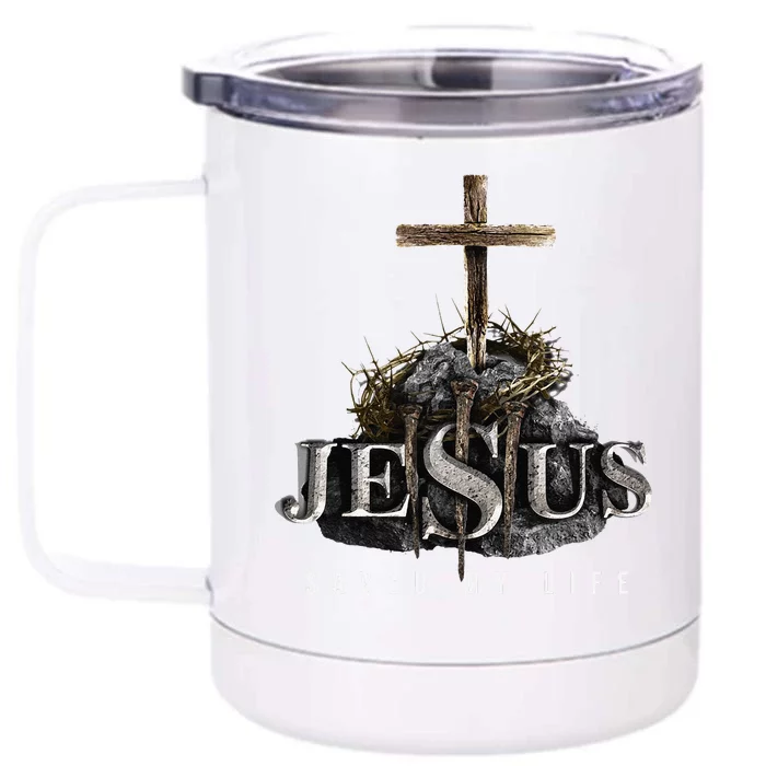 Jesus Saved My Life Christian Religious Bible Church Front & Back 12oz Stainless Steel Tumbler Cup