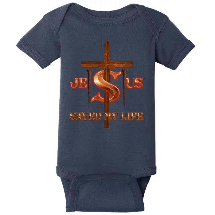 Jesus Saved My Life Metal Cross And Nails Baby Bodysuit