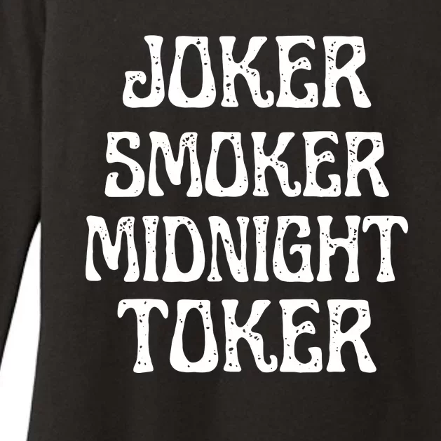 Joker Smoker Midnight Toker Funny Quotes Classic Womens CVC Long Sleeve Shirt