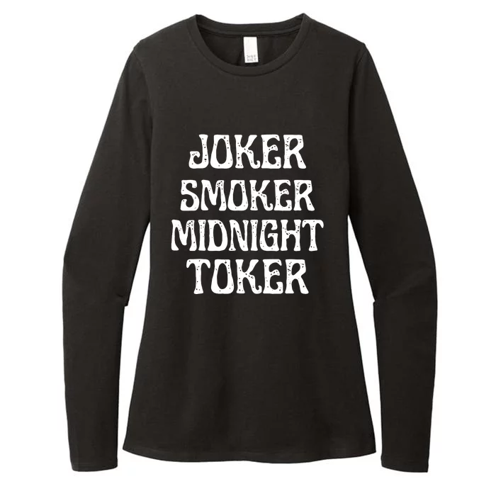 Joker Smoker Midnight Toker Funny Quotes Classic Womens CVC Long Sleeve Shirt