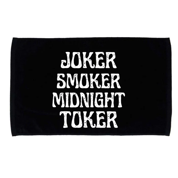 Joker Smoker Midnight Toker Funny Quotes Classic Microfiber Hand Towel