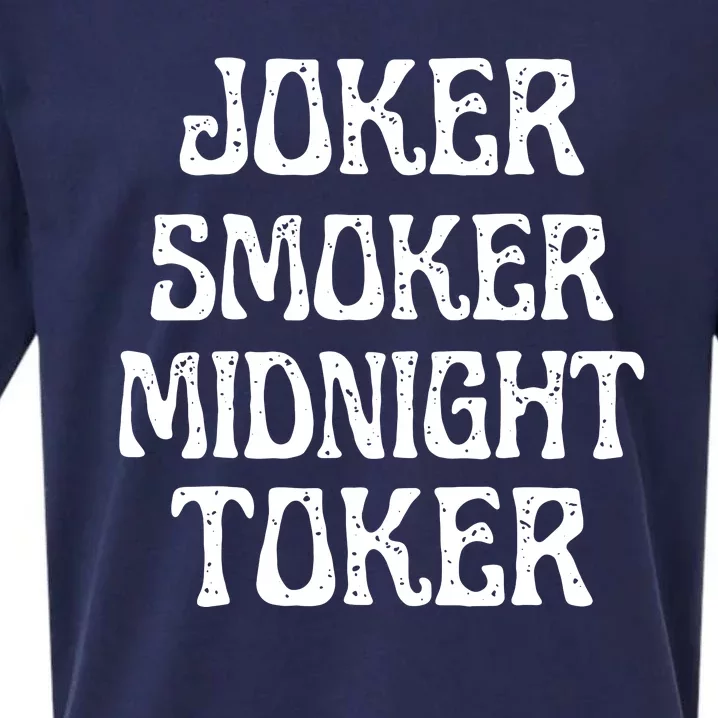 Joker Smoker Midnight Toker Funny Quotes Classic Sueded Cloud Jersey T-Shirt