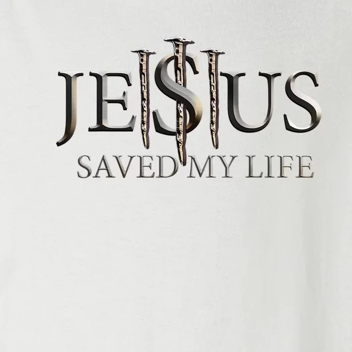 Jesus Saved My Life Christian Religious Believer Toddler Long Sleeve Shirt