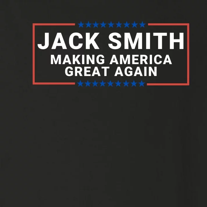 Jack Smith Making America Great Again Jack Smith Fan Club Jack Smith Toddler Long Sleeve Shirt