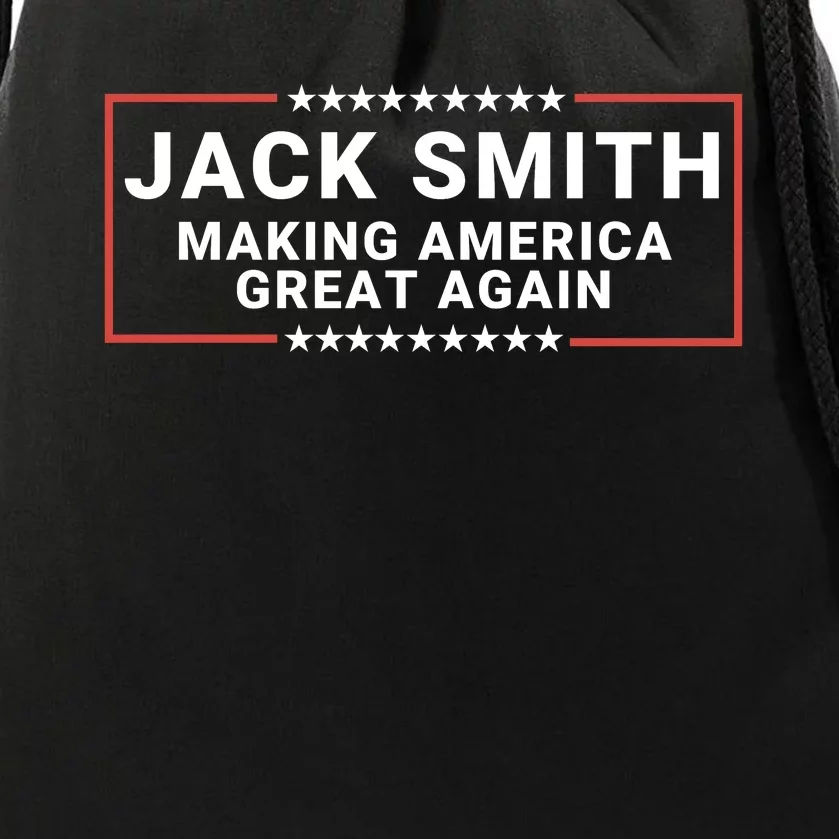 Jack Smith Making America Great Again America Great Again Jack Smith Fan Club Drawstring Bag