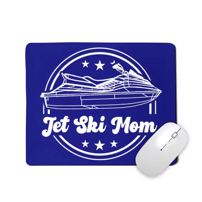 Jet Ski Mom Gift Jet Ski Skiing Water Sports Jet Skier Meaningful Gift Mousepad